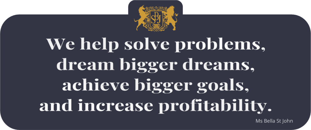 We help solve problems, dream bigger dreams, achieve bigger goals, and increase profitability.